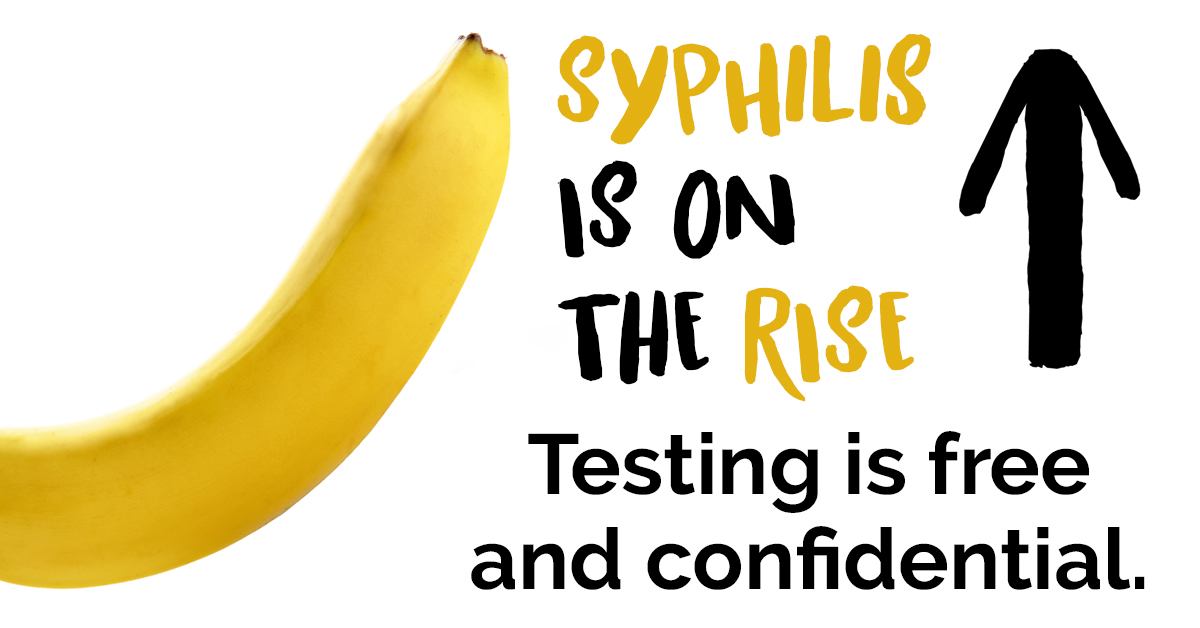 Syphilis banana - Twitter - testing is free and confidential - 1200x628