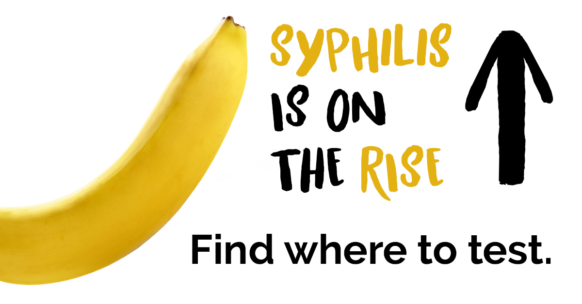 Syphilis banana - Twitter - find where to test - 1200x628