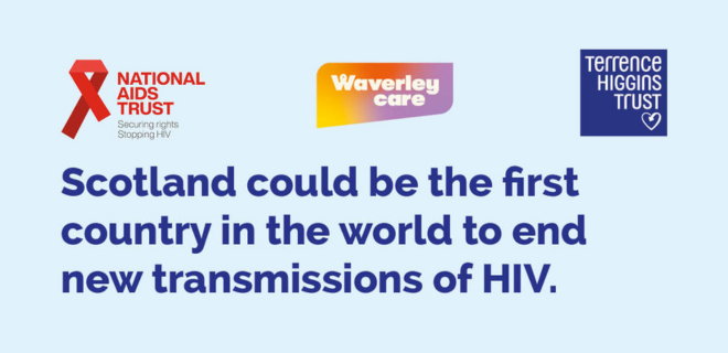 Image with the text: 'Scotland could be the first country in the world to end new transmissions of HIV.'
