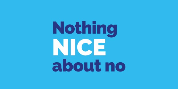 Nothing NICE about no