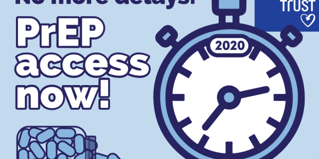 No more delays - PrEP access now!